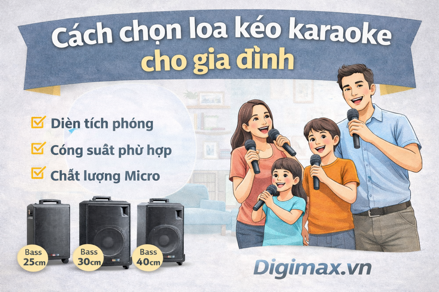 Cách chọn loa kéo karaoke cho gia đình