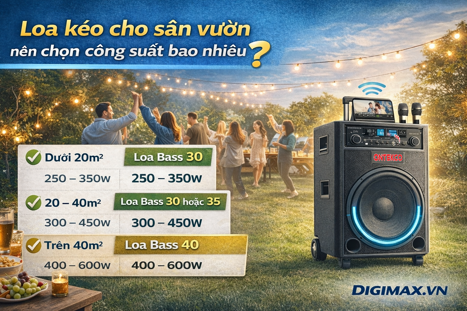Loa kéo cho sân vườn nên chọn công suất bao nhiêu?