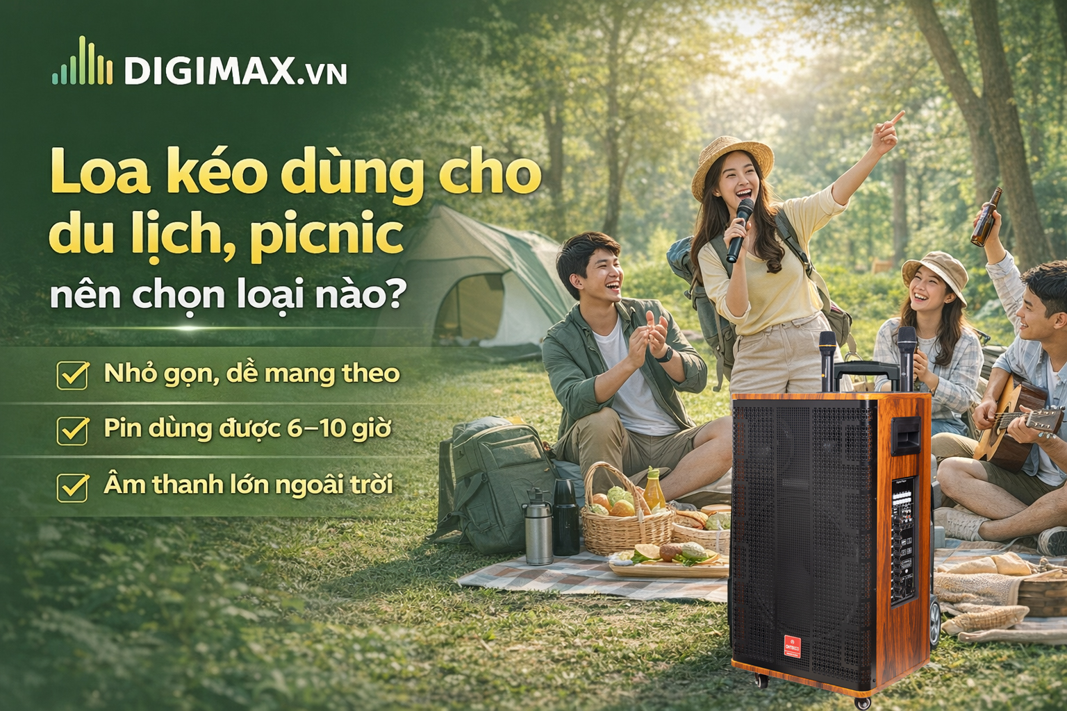 Loa kéo dùng cho du lịch, picnic nên chọn loại nào?